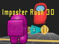 Mchezo Imposter Rush 3D online