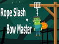 Mchezo Kamba Slash Bow Mwalimu  online