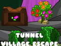 Mchezo Kutoroka kutoka Kijiji cha Tunnel online