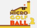 Mchezo Mpira wa Golf ya Micro 2 online
