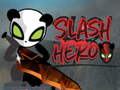 Mchezo Shujaa wa Slash online