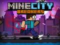 Mchezo MineCity VBreaking online