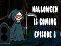Mchezo Halloween inakaribia kipindi 8 online