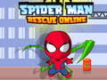 Mchezo Spider-Man: Uokoaji Mtandaoni online