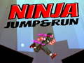 Mchezo Ninja Kuruka na Kukimbia online