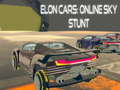 Mchezo Magari ya Elon: Online Sky Stunt online