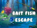 Mchezo Bait Fish Escape online