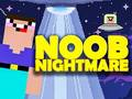 Mchezo Noob Ndoto Mbaya Arcade online
