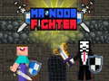 Mchezo Bwana Noob Mpiganaji online