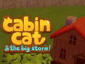 Mchezo Paka ya Cabin na Dhoruba Kubwa online