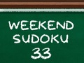 Mchezo Sudoku ya Mwisho wa Wiki 33 online