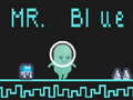 Mchezo Bwana Blue online