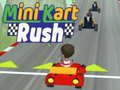 Mchezo Mini Kart Rush online