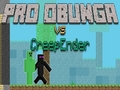 Mchezo Pro Obunga dhidi ya CreepEnder online