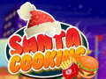 Mchezo Kupika na Santa online