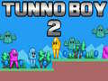 Mchezo Mvulana Tunno 2 online
