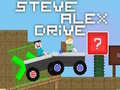 Mchezo Steve Alex Kuendesha online