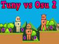 Mchezo Tuny dhidi ya Osu 2 online