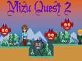 Mchezo Mizu Quest 2 online