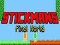Mchezo Ulimwengu wa Pixel wa Stickman online