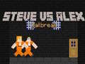 Mchezo Steve vs Alex Kuteleka Jela online