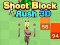 Mchezo Piga Block Rush 3D online