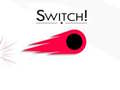 Mchezo Swichi! online