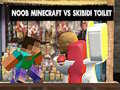 Mchezo Noob Minecraft DHIDI Skibidi Toilet online