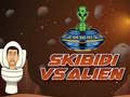 Mchezo Skibidi dhidi ya Alien online