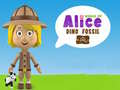 Mchezo Ulimwengu wa Alice: Fossil ya Dino online