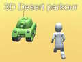 Mchezo 3D Jangwa Parkour online