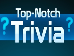 Mchezo Top Notch Trivia online