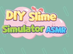 Mchezo DIY Slime Simulater ASMR online