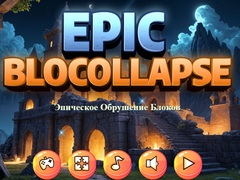 Mchezo Epic Blocollapse online