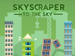 Mchezo Skyscraper kwenda angani online
