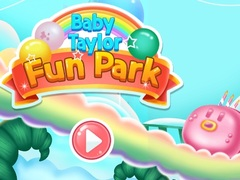Mchezo Baby Taylor Kufanya Park online