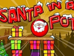 Mchezo Santa Katika Pot online